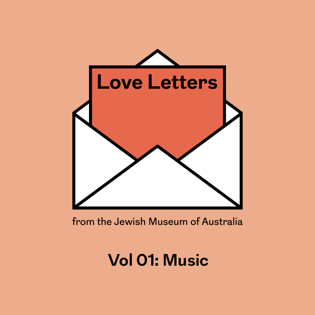 Our First Love Letter to You: Jewish Music